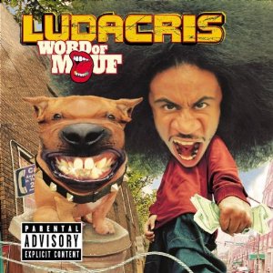 Ficheiro:Ludacris - Word of Mouf.jpg