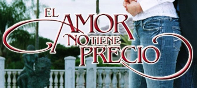 Ficheiro:El amor no tiene precio.jpg