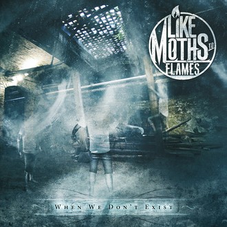 Ficheiro:Like Moths to Flames When We Don't Exist.jpg