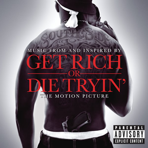 Ficheiro:Get Rich or Die Tryin' (trilha sonora).jpg