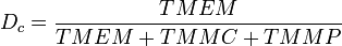 D_c=\frac{TMEM}{TMEM+TMMC+TMMP}