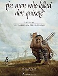 Miniatura para The Man Who Killed Don Quixote