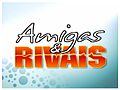 Miniatura para Amigas &amp; Rivais