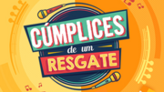 Miniatura para Cúmplices de um Resgate