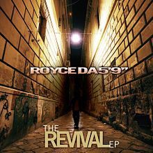 Обложка альбома Royce da 5'9" «The Revival EP» (2009)