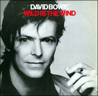 Обложка сингла Дэвида Боуи «Wild Is the Wind» (1981)