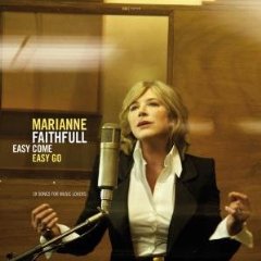 Обложка альбома Марианны Фейтфулл «Easy Come, Easy Go» (2008)