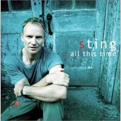 Обложка альбома Стинга «...All This Time» (2001)