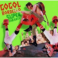 Обложка альбома Gogol Bordello «Super Taranta!» (2007)