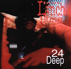 Обложка альбома Brotha Lynch Hung «24 Deep» (1993)