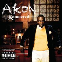 Обложка альбома Эйкона «Konvicted» (2006)