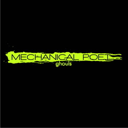 Обложка альбома Mechanical Poet «Ghouls» (2008)