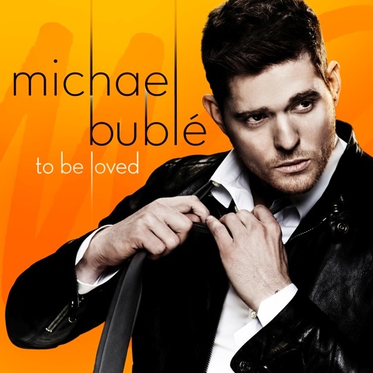 Файл:Michael Bublé To Be Loved.jpg