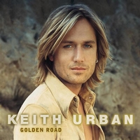 Обложка альбома Кита Урбана «Golden Road» (2002)