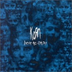 Файл:Korn here to stay.jpg