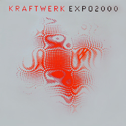 Обложка сингла Kraftwerk «Expo 2000 Expo Remix» (1999)