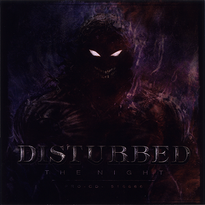 Обложка сингла Disturbed «The Night» (2009)