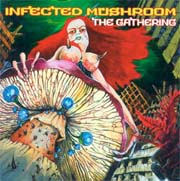 Обложка альбома Infected Mushroom «The Gathering» (1999)