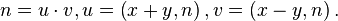 n=u\cdot v, u=\left({x+y,n}\right), v=\left({x-y,n}\right).