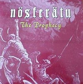 Обложка альбома Nosferatu «The Prophecy» (1994)