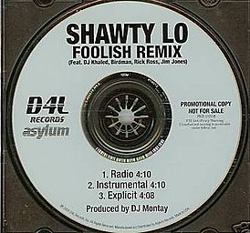 Обложка сингла Shawty Lo «Foolish (Remix)» (2008)