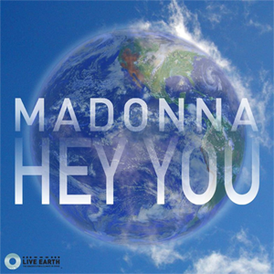 Обложка сингла Мадонны «Hey You» (2007)