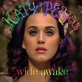 Обложка сингла Кэти Перри «Wide Awake» (2012)
