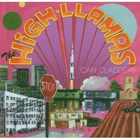 Обложка альбома The High Llamas[англ.] «Can Cladders» ()