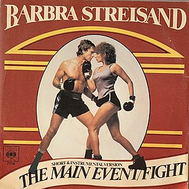 Обложка сингла Барбры Стрейзанд «The Main Event / Fight» (1979)