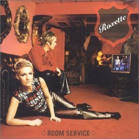 Обложка альбома Roxette «Room Service» (2001)