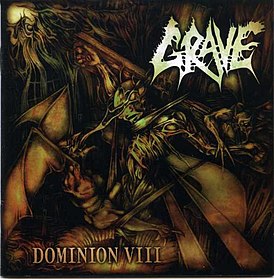 Обложка альбома Grave «Dominion VIII» (2008)