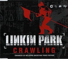 Обложка сингла Linkin Park «Crawling» (2001)