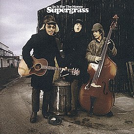 Обложка альбома Supergrass «In It for the Money» (1997)