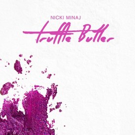 Обложка сингла Ники Минаж «Truffle Butter» (2015)