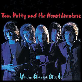 Обложка альбома Tom Petty and the Heartbreakers «You’re Gonna Get It!» (1978)