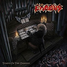 Обложка альбома Exodus «Tempo of the Damned» (2004)