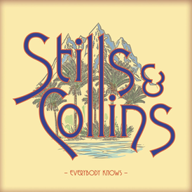 Обложка альбома Стивена Стиллза и Джуди Коллинз «Everybody Knows» (2017)