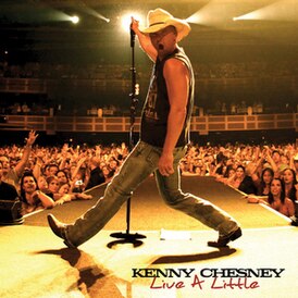 Обложка сингла Кенни Чесни «Live a Little» (2011)