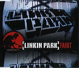 Обложка сингла Linkin Park «Faint» (2003)