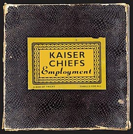 Обложка альбома Kaiser Chiefs «Employment» (2005)