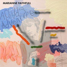 Обложка альбома Марианны Фейтфулл «A Child’s Adventure» (1983)
