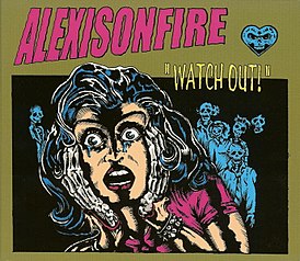 Обложка альбома Alexisonfire «Watch Out!» (2004)