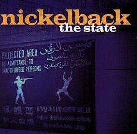 Обложка альбома Nickelback «The State» (1999)