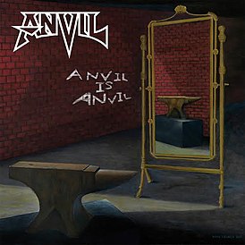 Обложка альбома Anvil «Anvil Is Anvil» (2016)