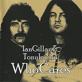 Обложка альбома WhoCares «WhoCares Ian Gillan & Tony Iommi» (2012)