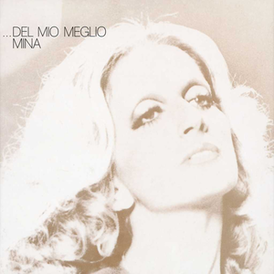 Обложка альбома Мины «Del mio meglio» (1971)