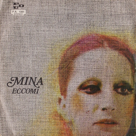 Обложка сингла Мины «Eccomi» (1972)