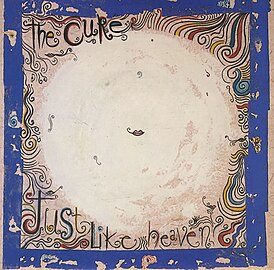 Обложка сингла The Cure «Just Like Heaven» (1987)