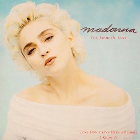 Обложка сингла Мадонны «The Look of Love» (1987)