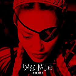 Обложка песни Мадонна «Dark Ballet»